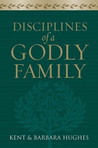 9781581349412-hughes-disciplines-godly-family
